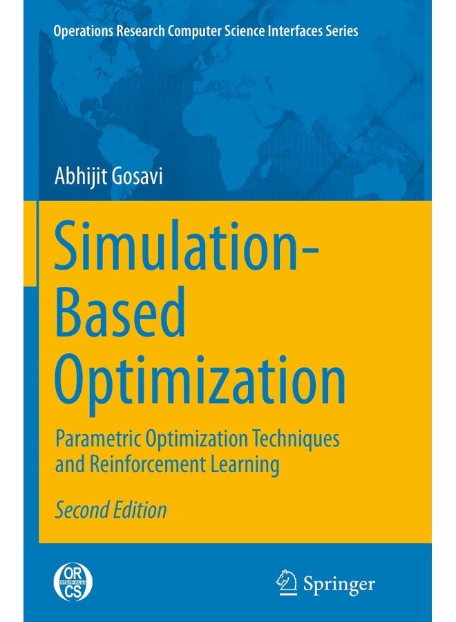 Simulation-Based Optimization: Parametric Optimization Techniques and Reinforcement Learning