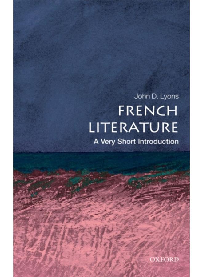 French Literature: A Very Short Introduction 