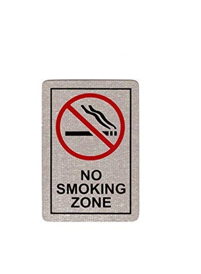THW® Stainless Steel Self Adhesive NO SMOKING ZONE Signage Board (6"x4") - Image 1