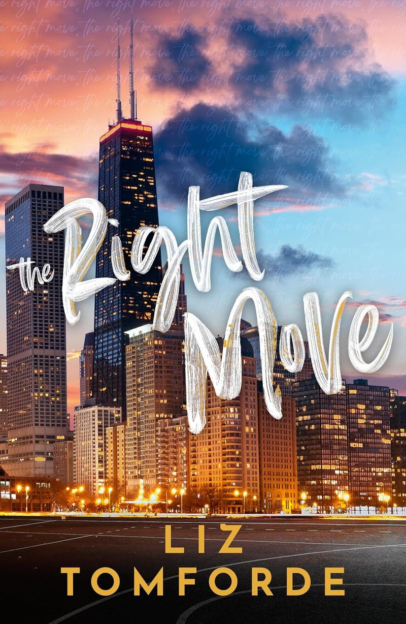The Right Move: A forced proximity, fake dating sports romance from the TikTok sensation and author of MILE HIGH by Liz Tomforde 6 November 2025
