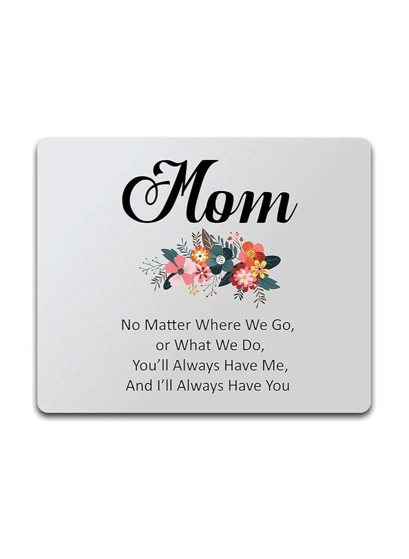 PRINTSHOP4ME Mousepad Gift For Mother's Day And Women|Our Mousepad Is A Great Gift Idea For Moms,Grandmothers,Wives,Sisters|Printed Mouse Pad|Non-Slip Base Mouse Pad. - Image 1