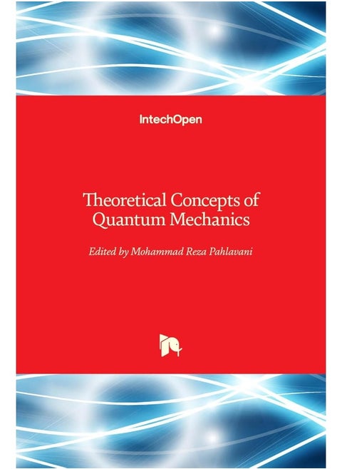 Theoretical Concepts of Quantum Mechanics
