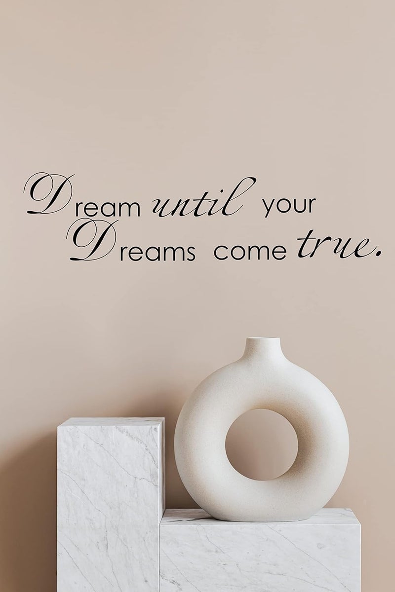 Picniva Dream Until Your Dreams Come True Wall Sticker - Image 2