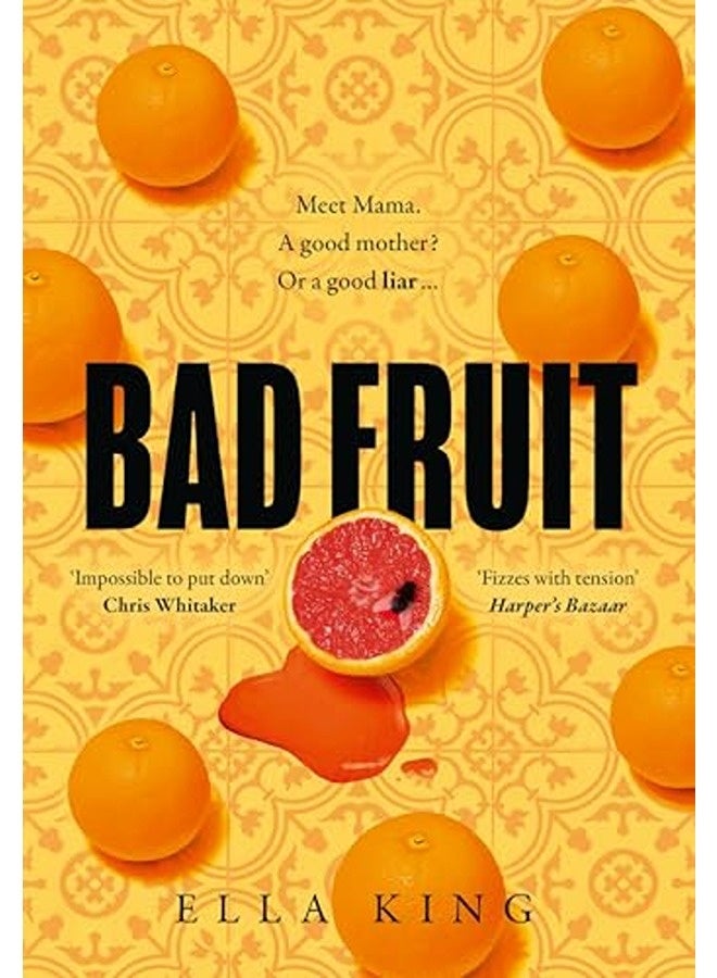 Bad Fruit
