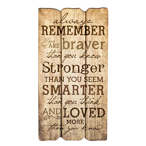 P. Graham Dunn 12 x 6 Small Fence Post Wood Look Decorative Sign Plaque, Remember Stronger Braver Smarter - Image 1