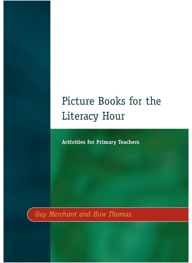 Picture Books for the Literacy Hour: Activities for Primary Teachers 