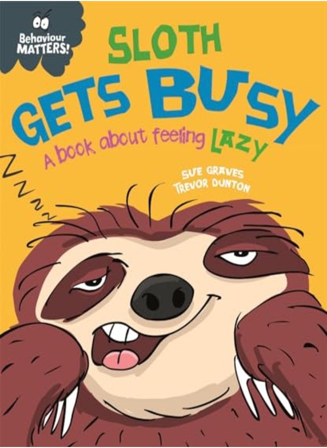null - Behaviour Matters: Sloth Gets Busy - Image 1