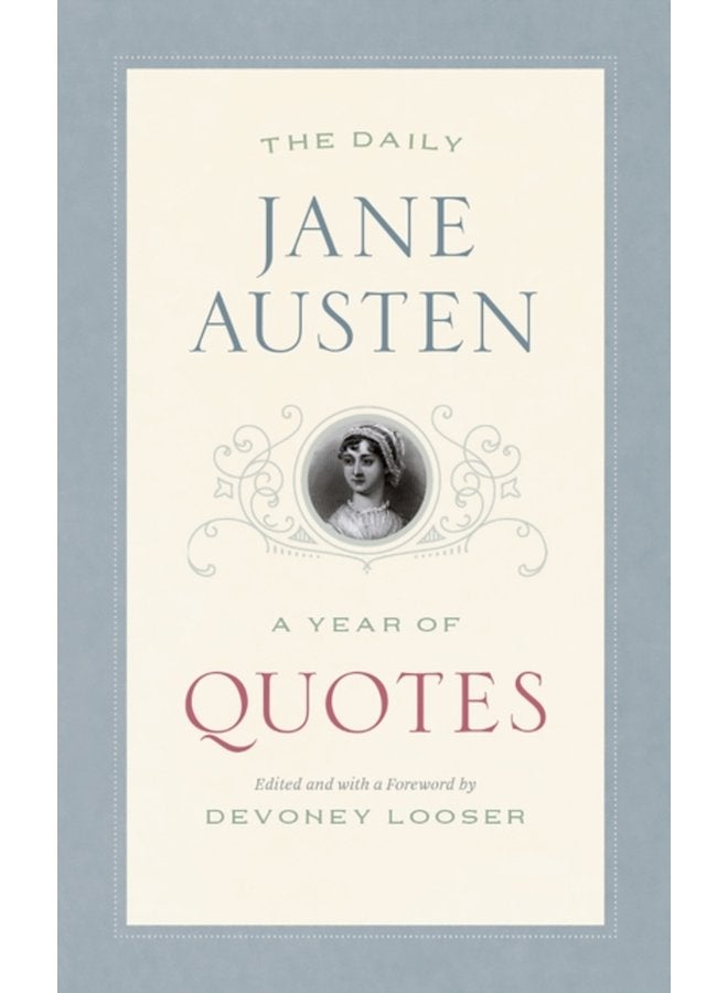 The Daily Jane Austen A Year of Quotes - Paperback