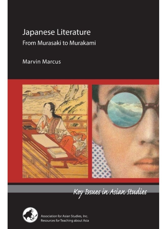 Japanese Literature From Murasaki to Murakami - Paperback