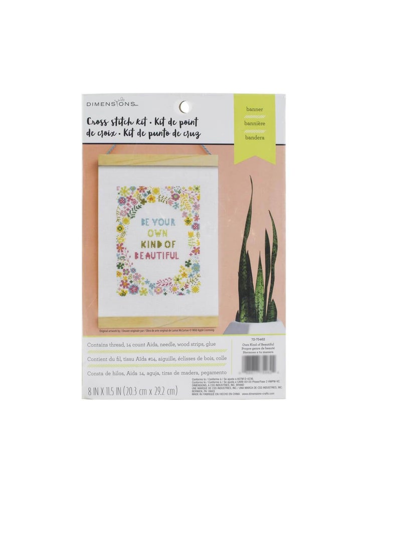 Dimensions Counted Cross Stitch Kit 8inch x 11.5inch Be Your Own Kind of Beautiful - Image 1