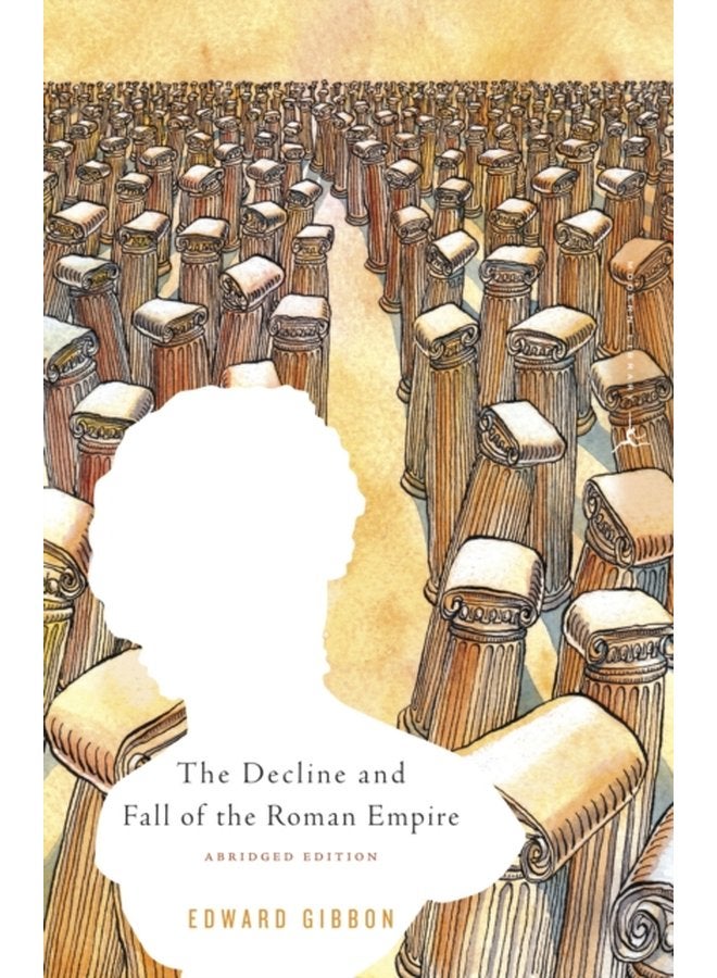 The Decline and Fall of the Roman Empire Abridged Edition - Paperback