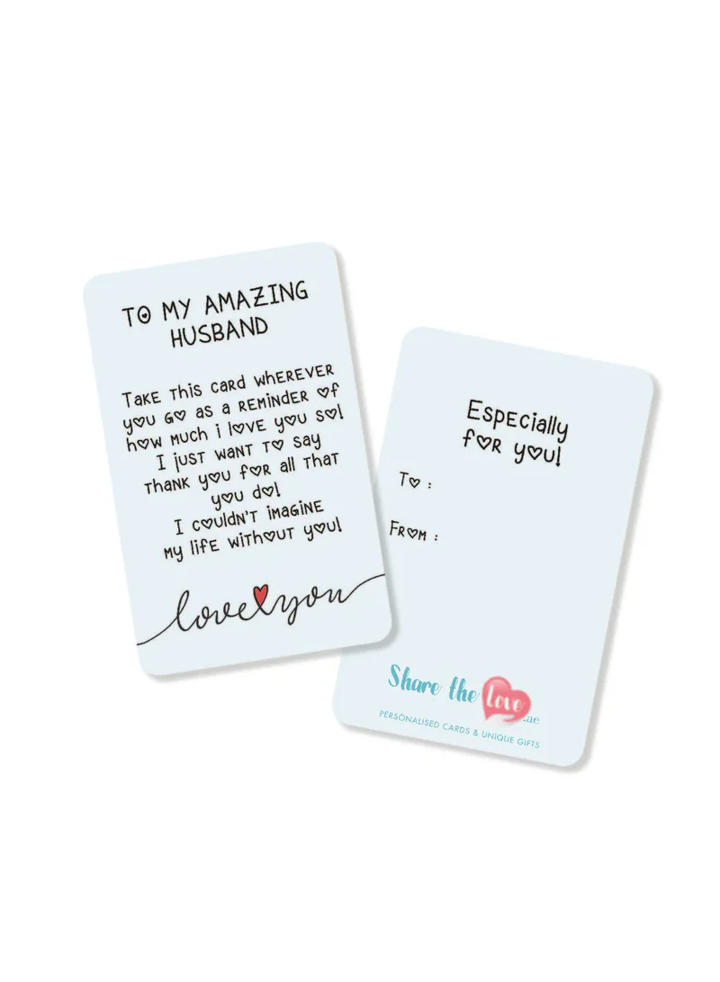 Share the Love To My Amazing Husband - Wallet Card