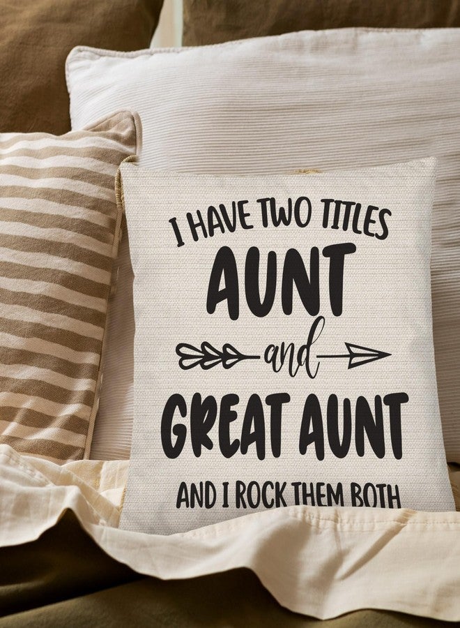 PUHEI I Have Two Titles Aunt and Great Aunt Pillow Covers 18x18, Great Aunt Gifts, Aunt Gifts from Niece Nephew, Aunt Gifts Great Aunt Gifts for Christmas, Birthday Gifts for Great Aunt - Image 2