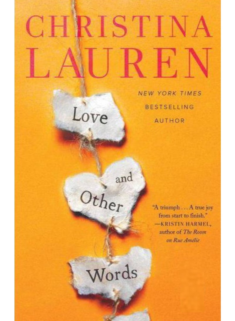 Love and Other Words by Christina Lauren