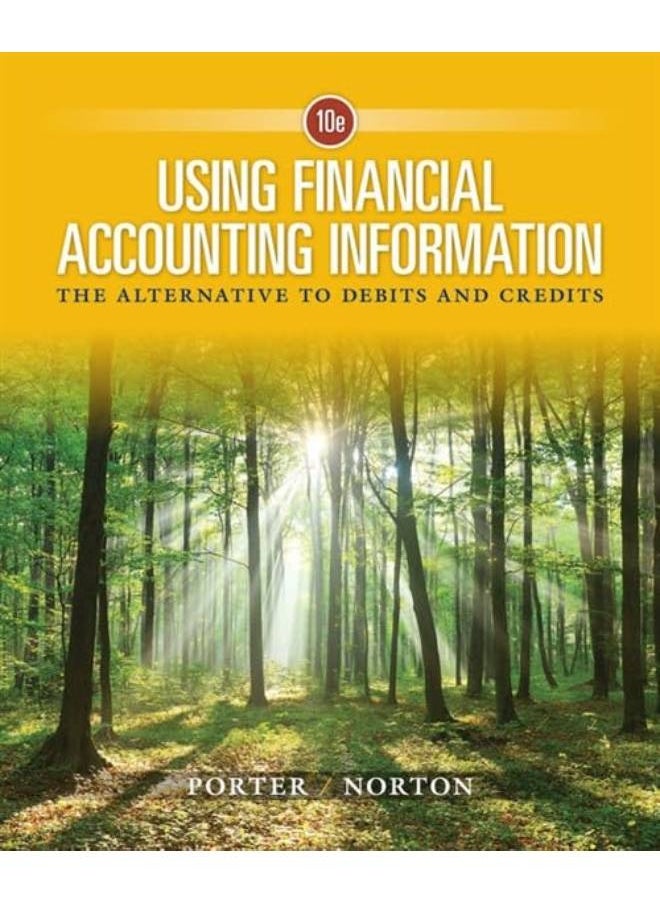 null - Using Financial Accounting Information the Alternative to Debits and Credits. - Image 1