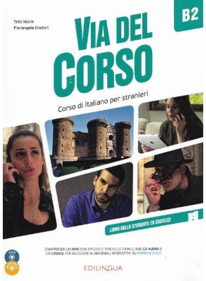Via del Corso: Libro dello studente ed esercizi + 2 CD + DVD + codice i-d-e-e B2