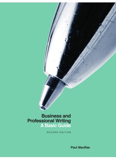 Business and Professional Writing: A Basic Guide - Second Edition 