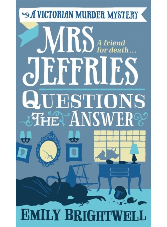 Mrs Jeffries Questions the Answer 