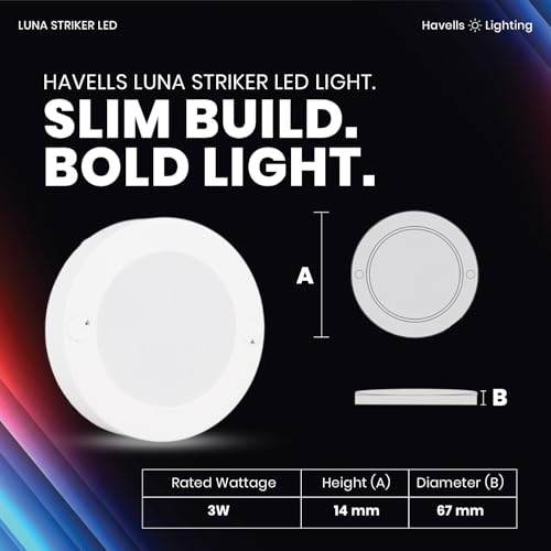 Havells Luna Striker LED 3W 4000K Ceiling Light Energy Efficient WIDEST 7 Colour Option Perfectly FITS in Junction Boxes Powder Coated Polycarbonate HOUSING,60 Lumen Per Watt 6500K - Image 2