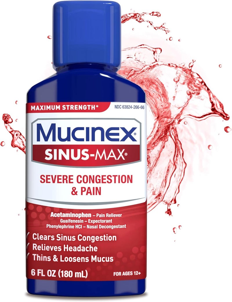 Mucinex Severe Congestion & Pain Relief, Sinus-Max Max Strength, 6oz Clears Sinus & Nasal Congestion, Relieves Headache & Fever, Thins & Loosens Mucus