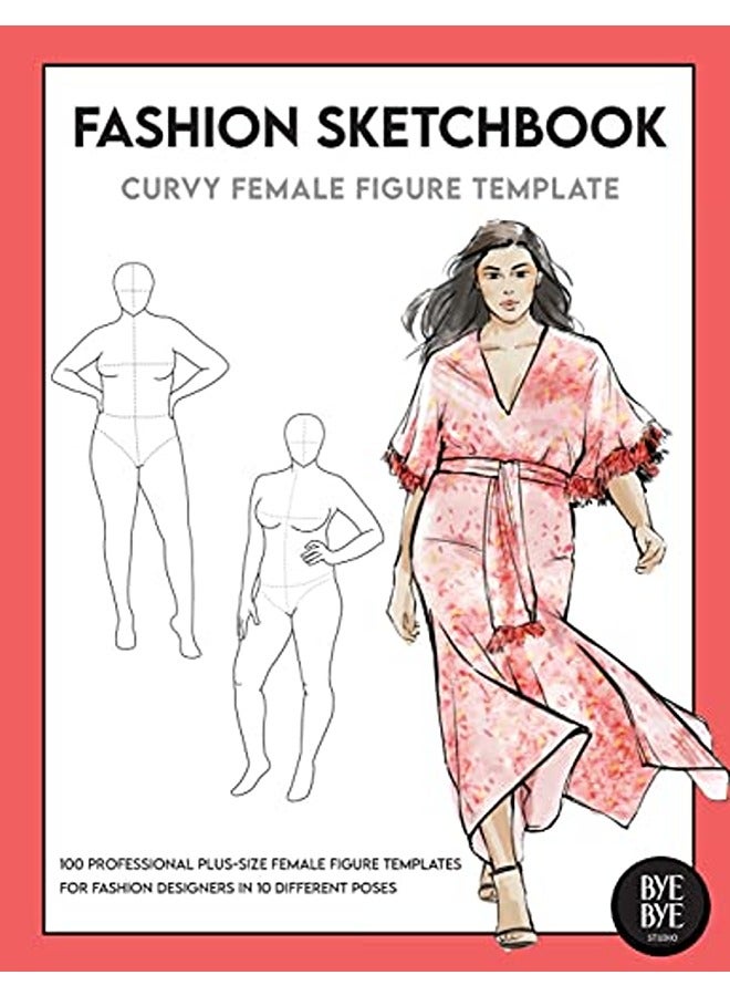 Curvy Female Fashion Figure Template This Professional Fashion Figure Sketchbook Contains 200 Femal