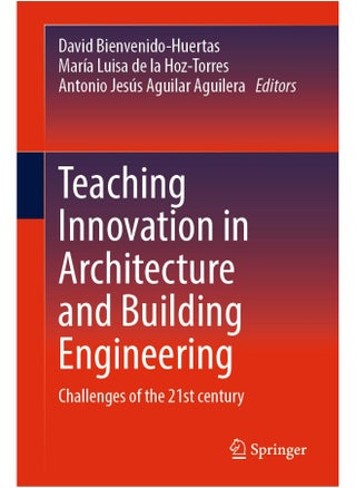 Teaching Innovation in Architecture and Building Engineering: Challenges of the 21st century - pzsku/Z0E0A7513D2803E00D006Z/45/_/1742810858/15a90f09-06c1-4465-81e7-16812855f69f