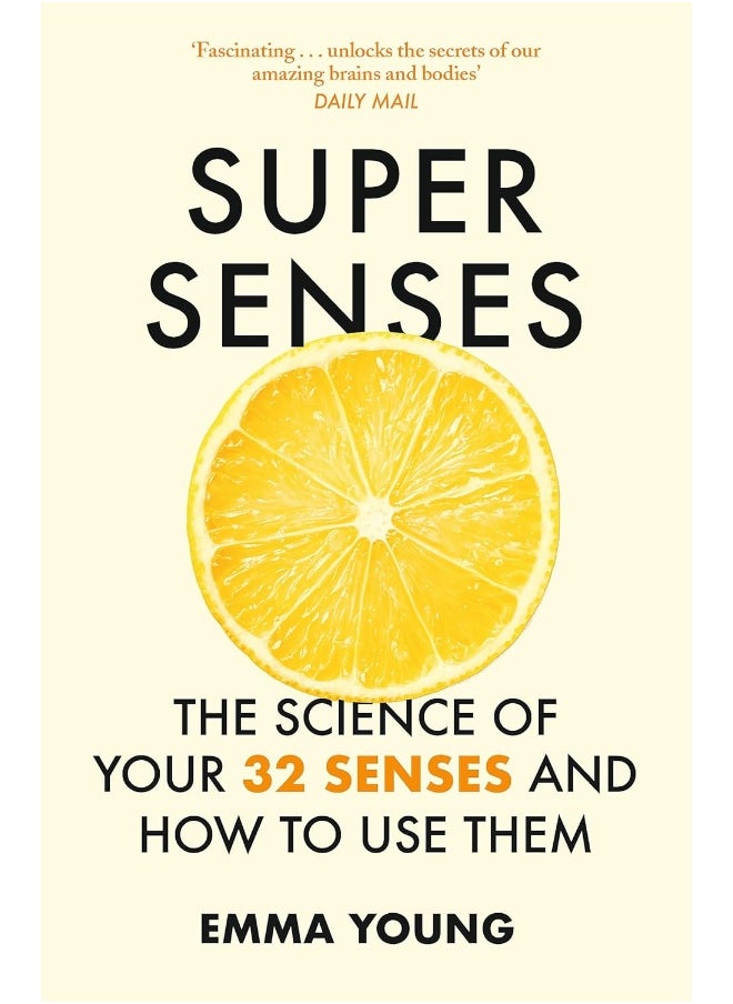 null - Super Senses: The Science of Your 32 Senses and How to Use Them - Image 1
