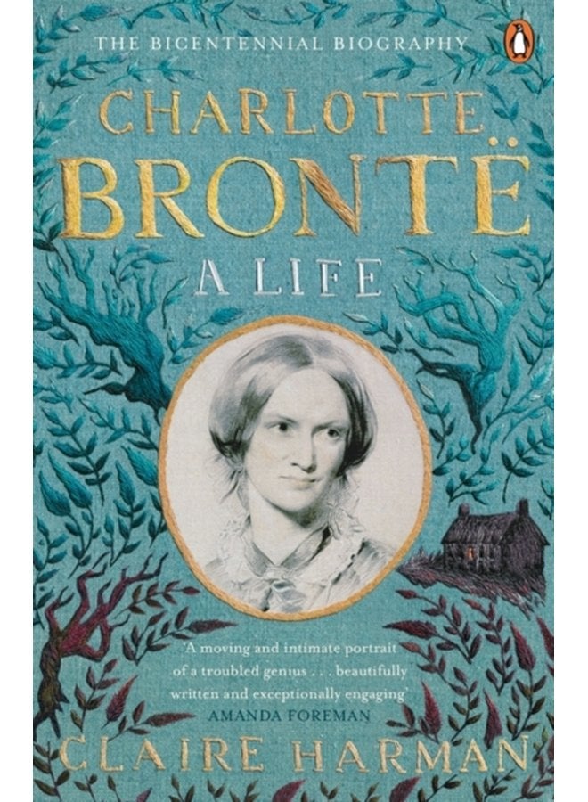 Charlotte Bronte A Life - Paperback