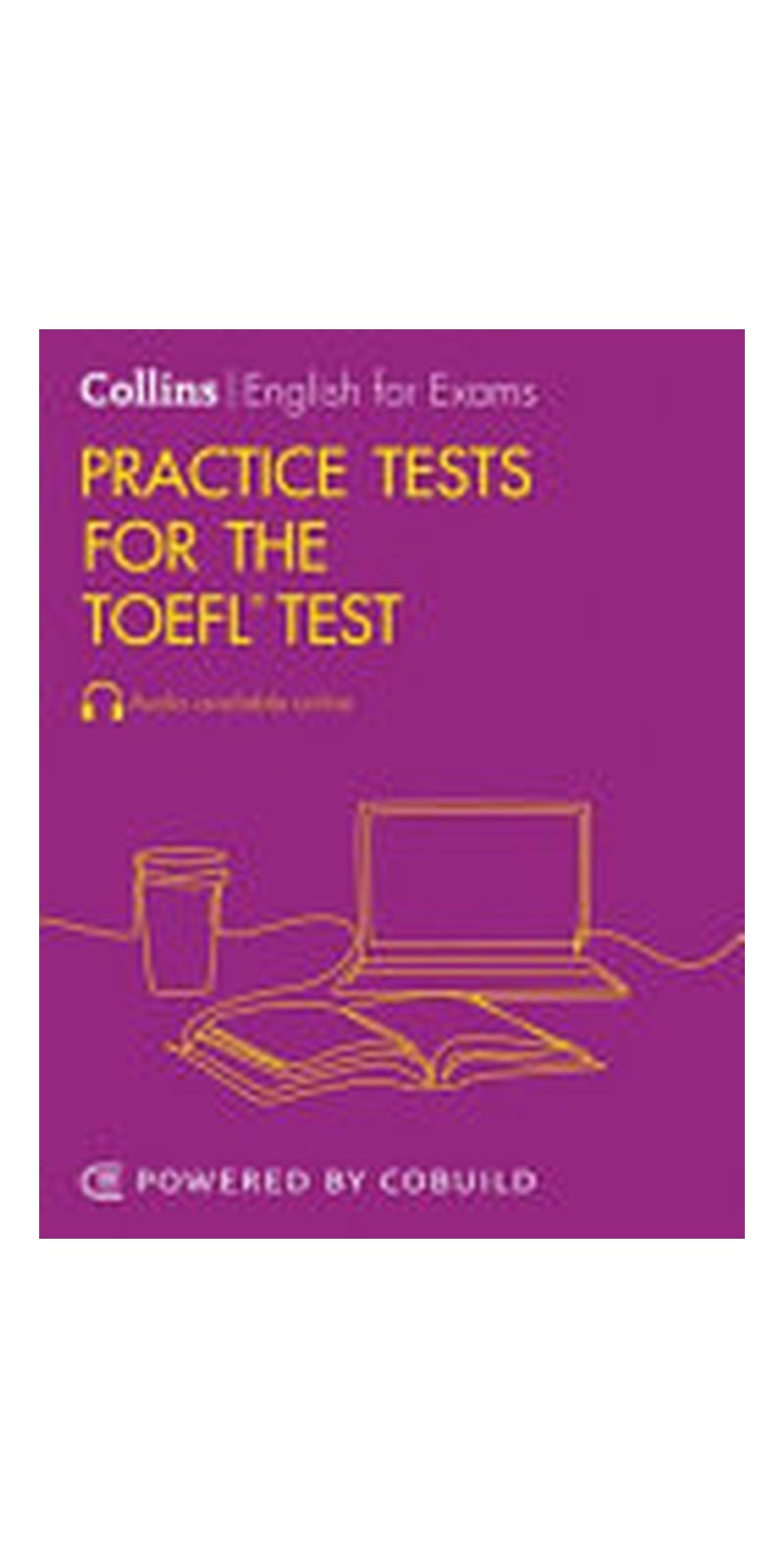 Practice Tests for the TOEFL (R) Test