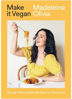 Make it Vegan: Simple Plant-based Recipes for Everyone  - Image 1