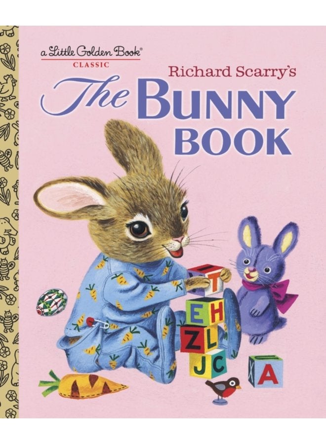 Richard Scarry s The Bunny Book A Classic Children s Book - Hardback