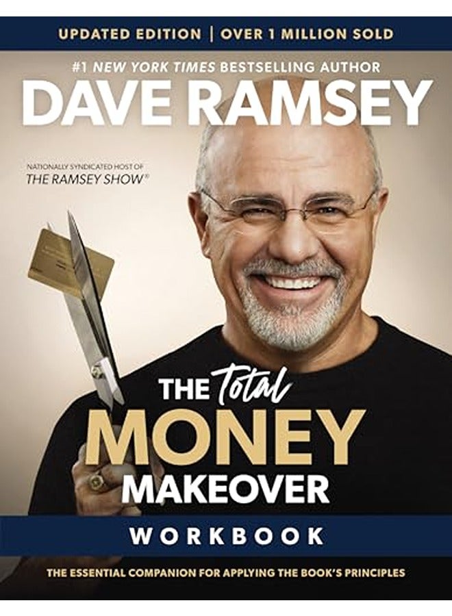 The Total Money Makeover Workbook Updated: The Essential Plan for Applying the Book's Principles
