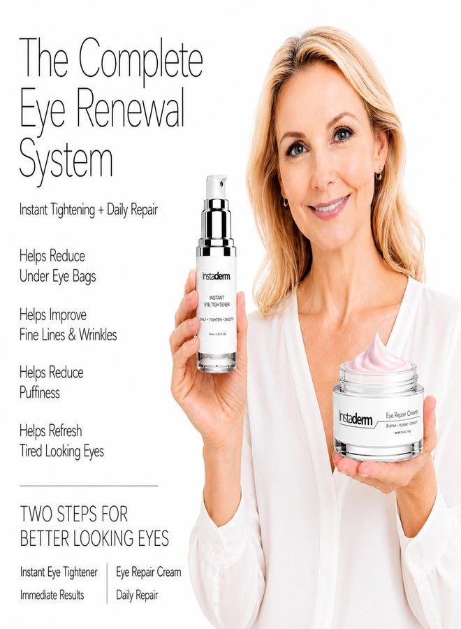 Instaderm Eye Care Set – Instant Eye Tightener & Eye Repair Cream – Helps Smooth the Look of Under Eye Bags, Puffiness, Dark Circles, Fine Lines & Wrinkles – Depuff, Tighten, Brighten & Hydrate - Image 2