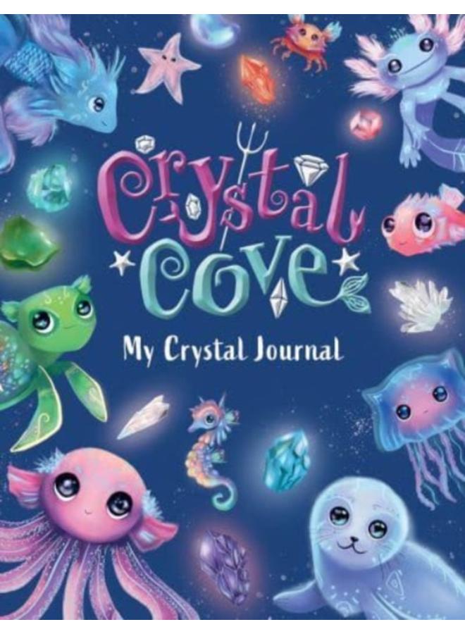 Crystal Cove: My Crystal Journal 