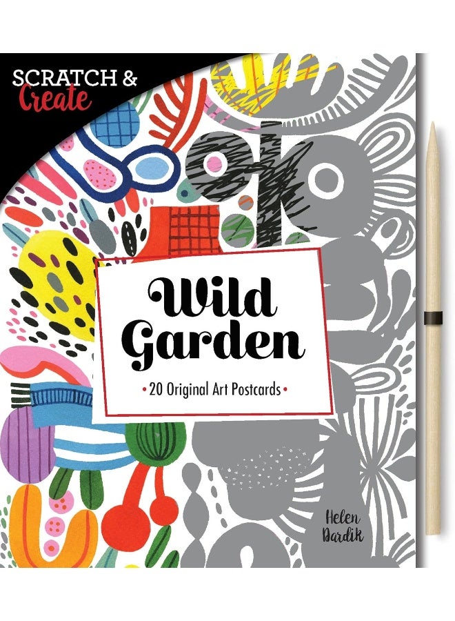 Scratch & Create: Wild Garden: 20 original art postcards 