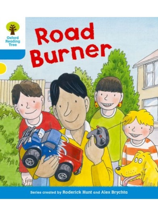 Oxford Reading Tree Level 3 More a Decode and Develop Road Burner - Paperback