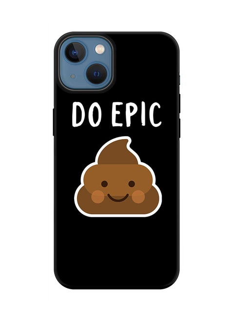 Tough Pro Series Case for Apple iPhone 14 Plus Case Dual Layer hybrid PC & TPU Customized Mobile Cover Shield with inner TPU protection Matte Finish - Do epic sh*t