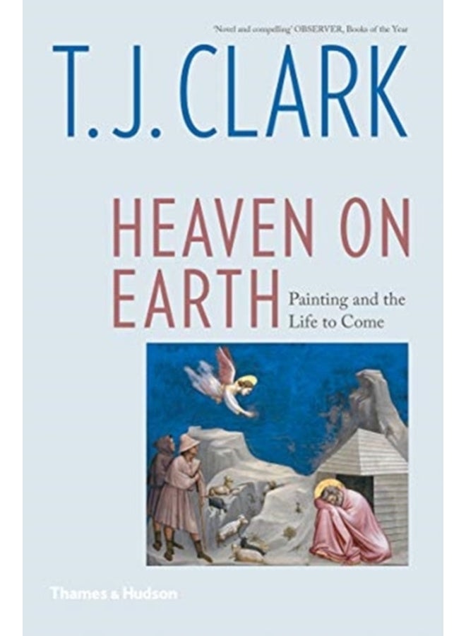 Heaven on Earth: Painting and the Life to Come 
