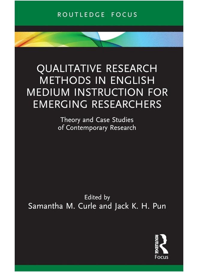 null - Qualitative Research Methods in English Medium Instruction for Emerging Researchers: Theory and Case Studies of Contemporary Research - Image 1