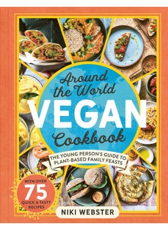 Around the World Vegan Cookbook: The Young Person's Guide to Plant-based Family Feasts  - Image 4