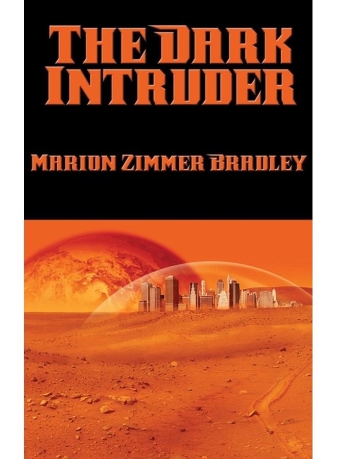 The Dark Intruder - Hardback