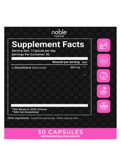 noble nature Extra Strength Glutathione 500 mg - Reduced Form - 30 Veg Capsules  - Image 2
