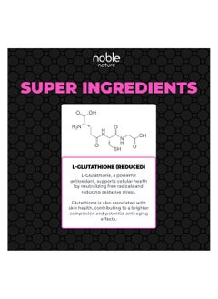 noble nature Extra Strength Glutathione 500 mg - Reduced Form - 30 Veg Capsules  - Image 4