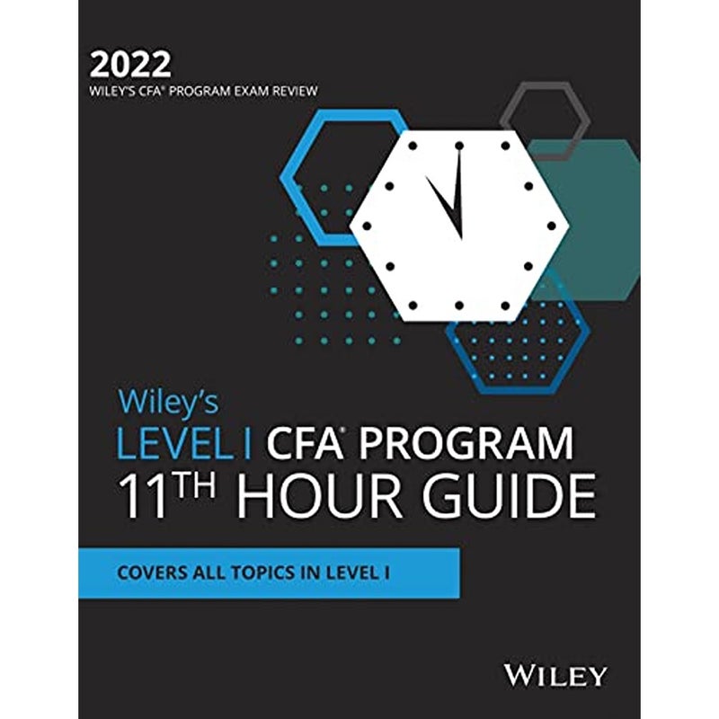Wileys Level I CFA Program 11th Hour Final Review Study Guide 2021