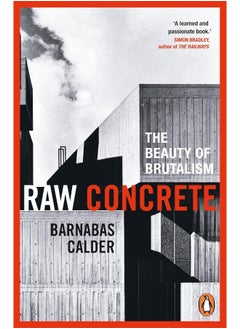 Raw Concrete: The Beauty of Brutalism  - Image 1