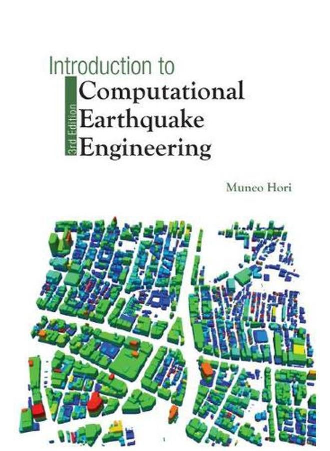 Introduction To Computational Earthquake Engineering (Third Edition)