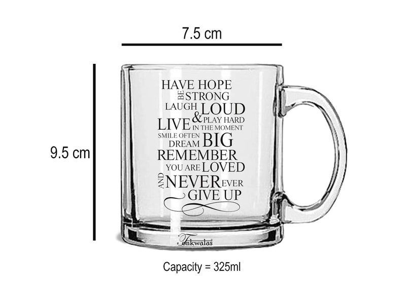 TONKWALAS Motivational Quote Printed Transparent Glass Coffee and Tea Mug Gift for Friends/Sister/Brother/Bestfriend On Any Occasion (325 ML) - Image 3
