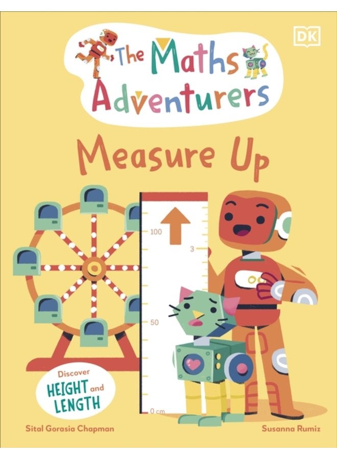 The Maths Adventurers Measure Up Discover Height and Length - Hardback
