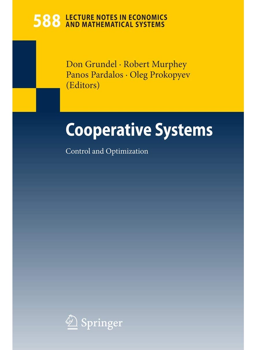 Cooperative Systems: Control and Optimization 
