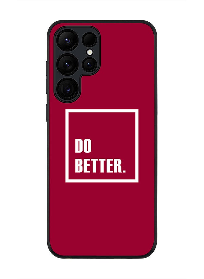Stylizedd For Samsung Galaxy S25 Ultra 5G Case,Slim fit Camera Protection, Shockproof Thin Phone cover  - Do Better. - Image 1